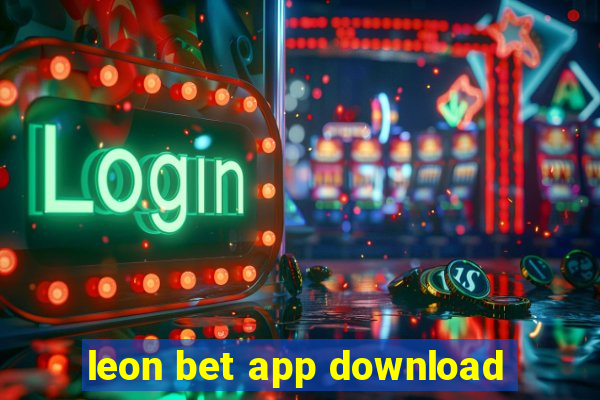 leon bet app download